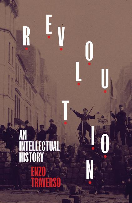 Carte Revolution: An Intellectual History 