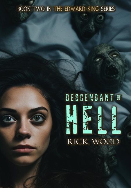 Книга Descendant of Hell Rick Wood