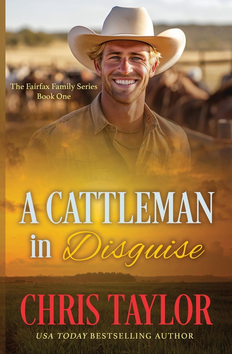 Knjiga A Cattleman In Disguise Chris Taylor