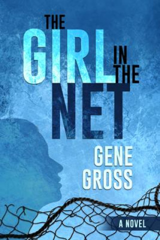 Kniha The Girl in the Net 