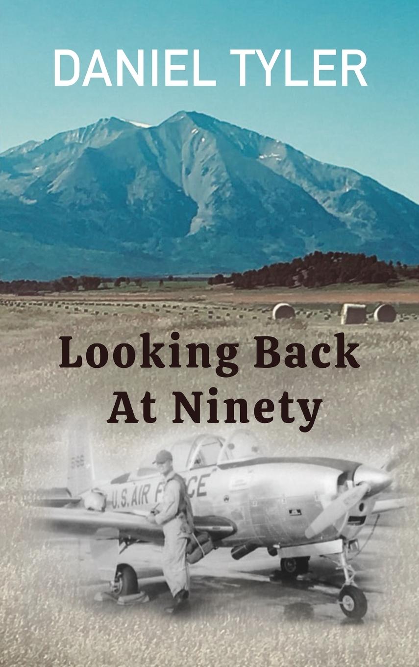 Knjiga Looking Back At Ninety Daniel Tyler