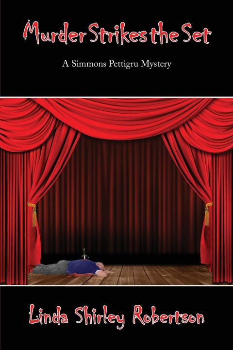 Knjiga Murder Strikes the Set Linda S Robertson