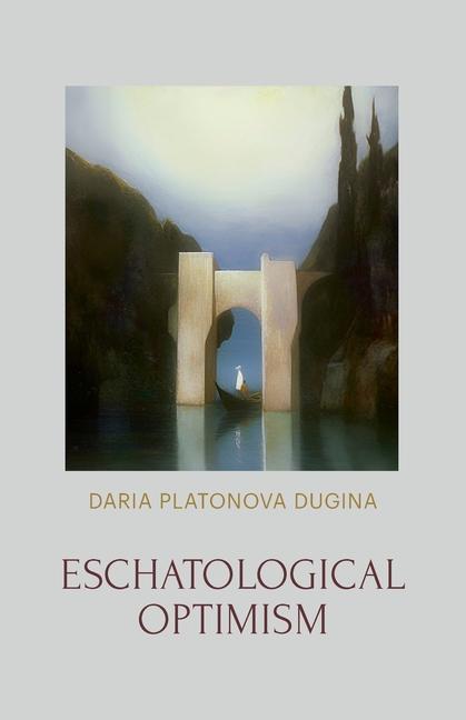 Book Eschatological Optimism John Stachelski