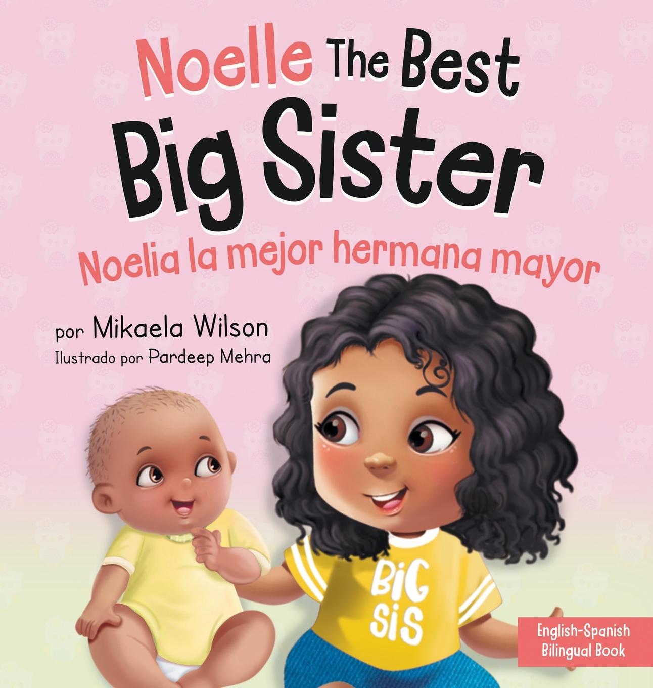 Carte Noelle the Best Big Sister / Noelia la Hermana Mayor 