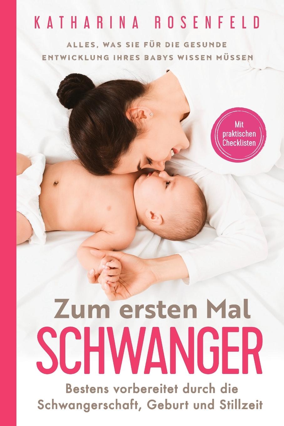 Könyv Zum ersten Mal schwanger 