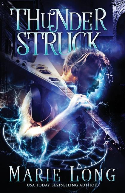 Knjiga Thunderstruck Marie Long