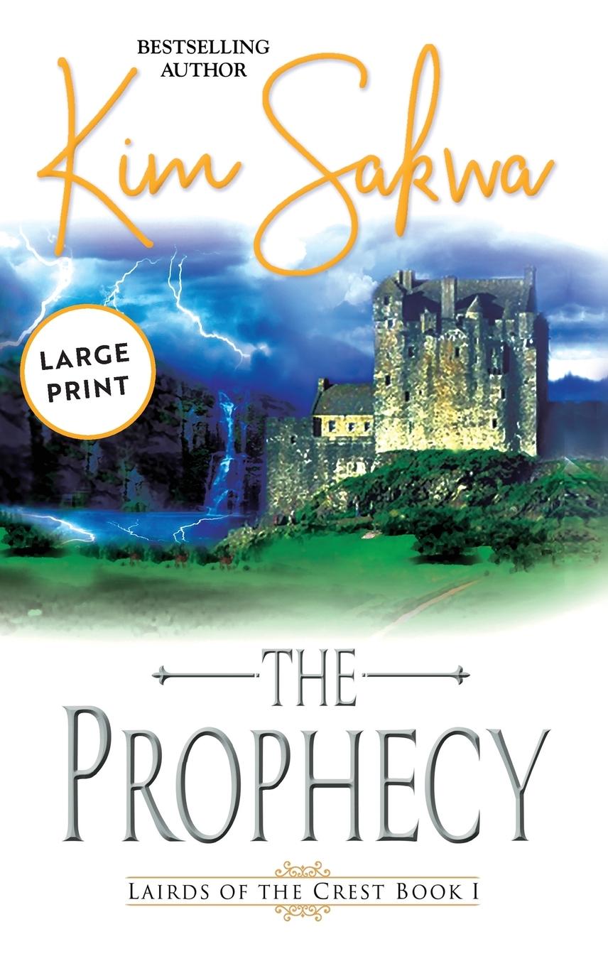 Knjiga The Prophecy Kim Sakwa