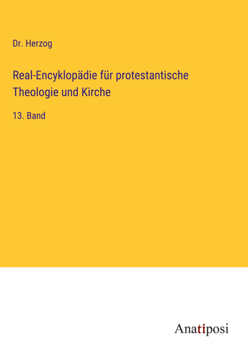 Kniha Real-Encyklopädie für protestantische Theologie und Kirche 