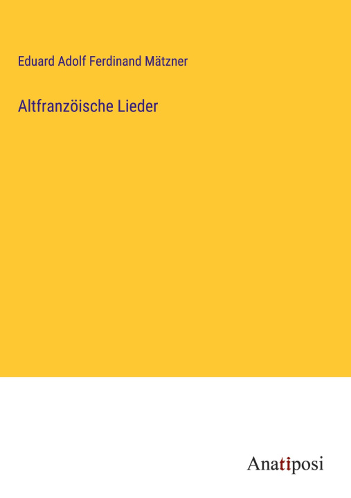 Книга Altfranzöische Lieder 