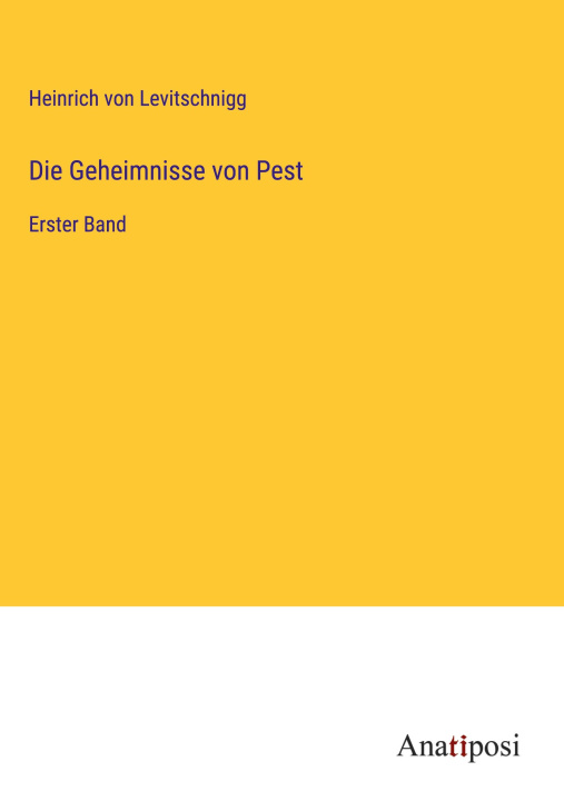 Livre Die Geheimnisse von Pest 