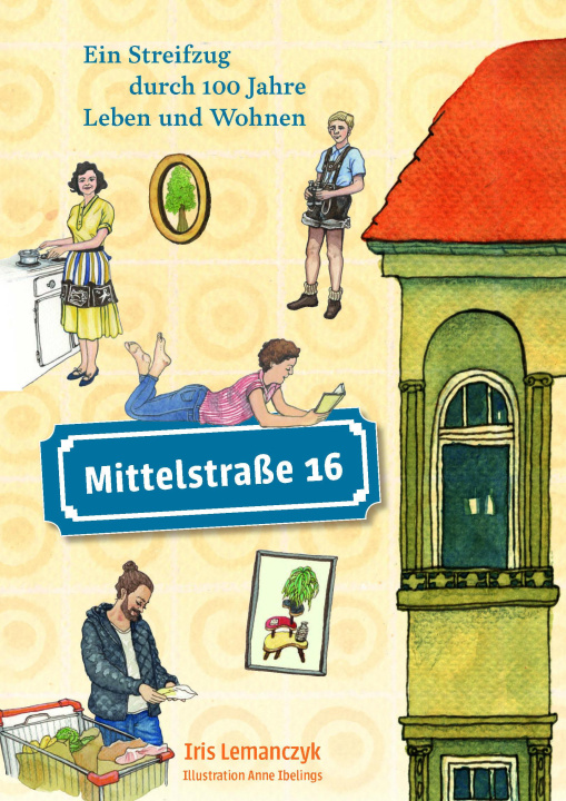 Kniha Mittelstraße 16 
