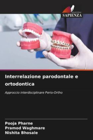 Книга Interrelazione parodontale e ortodontica Pramod Waghmare