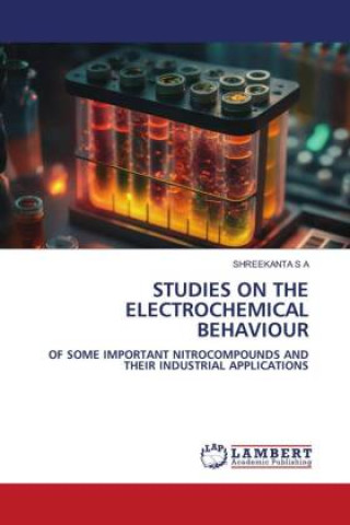 Knjiga STUDIES ON THE ELECTROCHEMICAL BEHAVIOUR Shreekanta S A