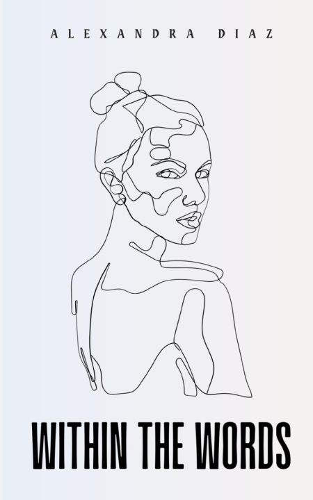 Knjiga Within The Words Alexandra Diaz