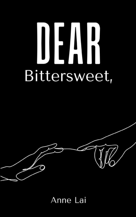Knjiga Dear Bittersweet, Anne Lai