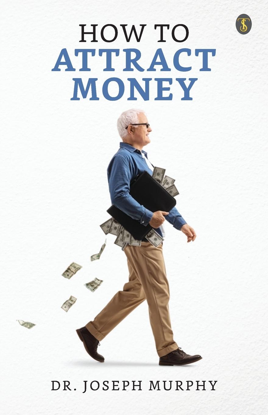 Buch How to Attract Money Dr. Joseph Murphy