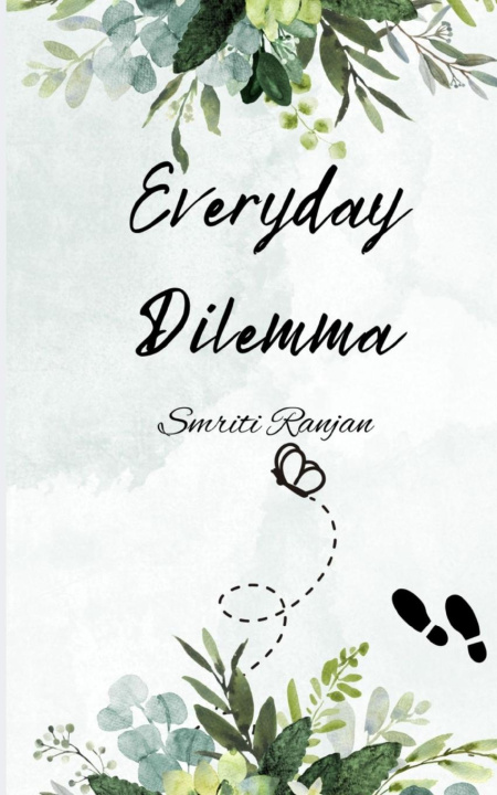 Knjiga Everyday Dilemma Smriti Ranjan