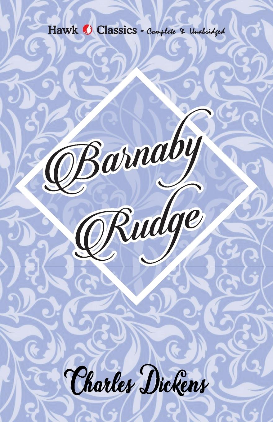 Knjiga Barnaby Rudge Charles Dickens