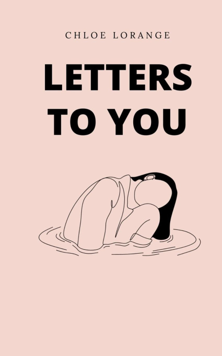 Книга letters to you Chloe Lorange
