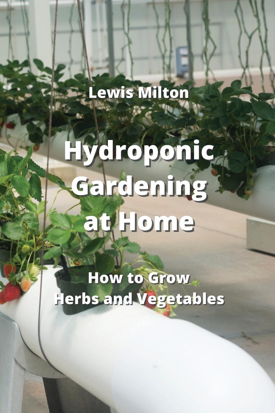 Carte Hydroponic Gardening at Home 
