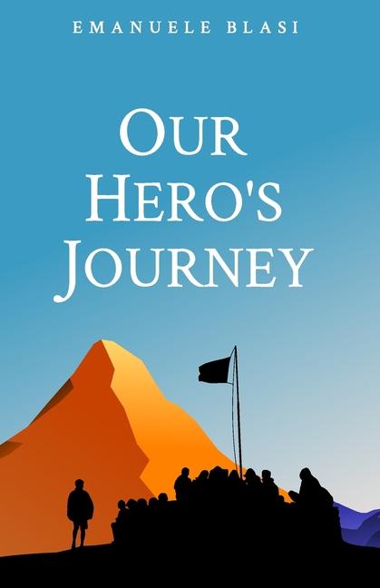 Kniha Our Hero's Journey 