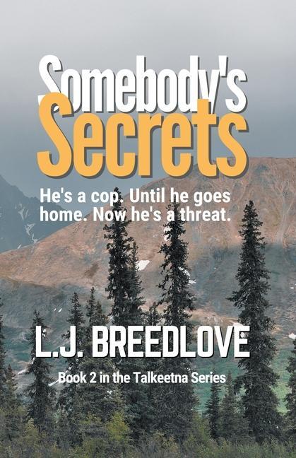 Knjiga Somebody's Secrets L.J. Breedlove
