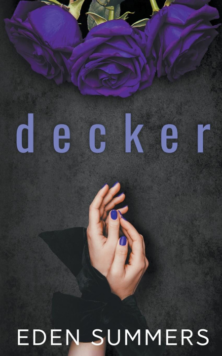 Knjiga Decker Eden Summers