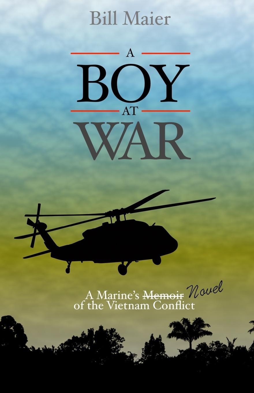 Knjiga A Boy at War Bill Maier