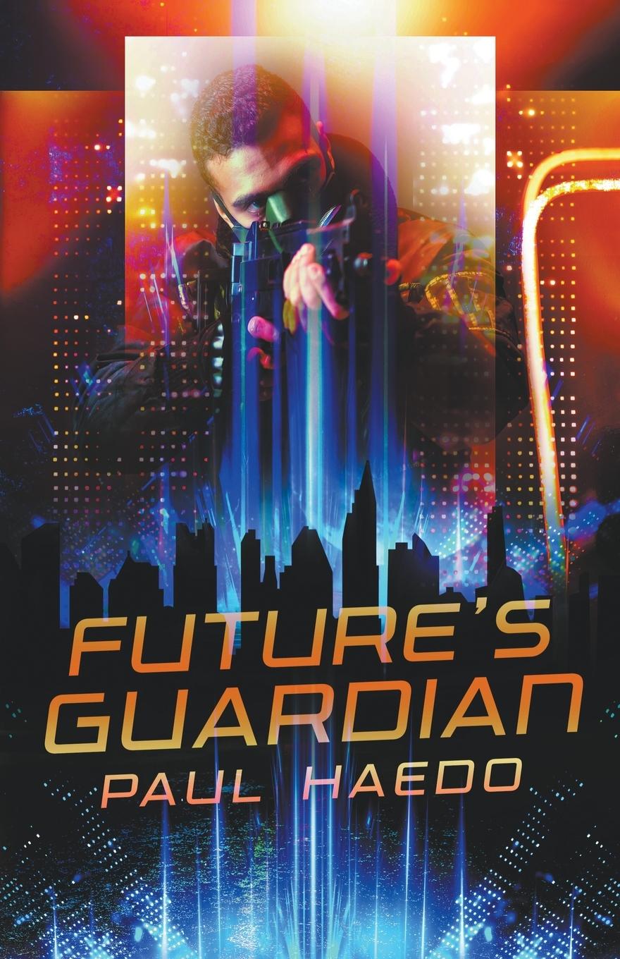 Boek Future's Guardian Paul Haedo