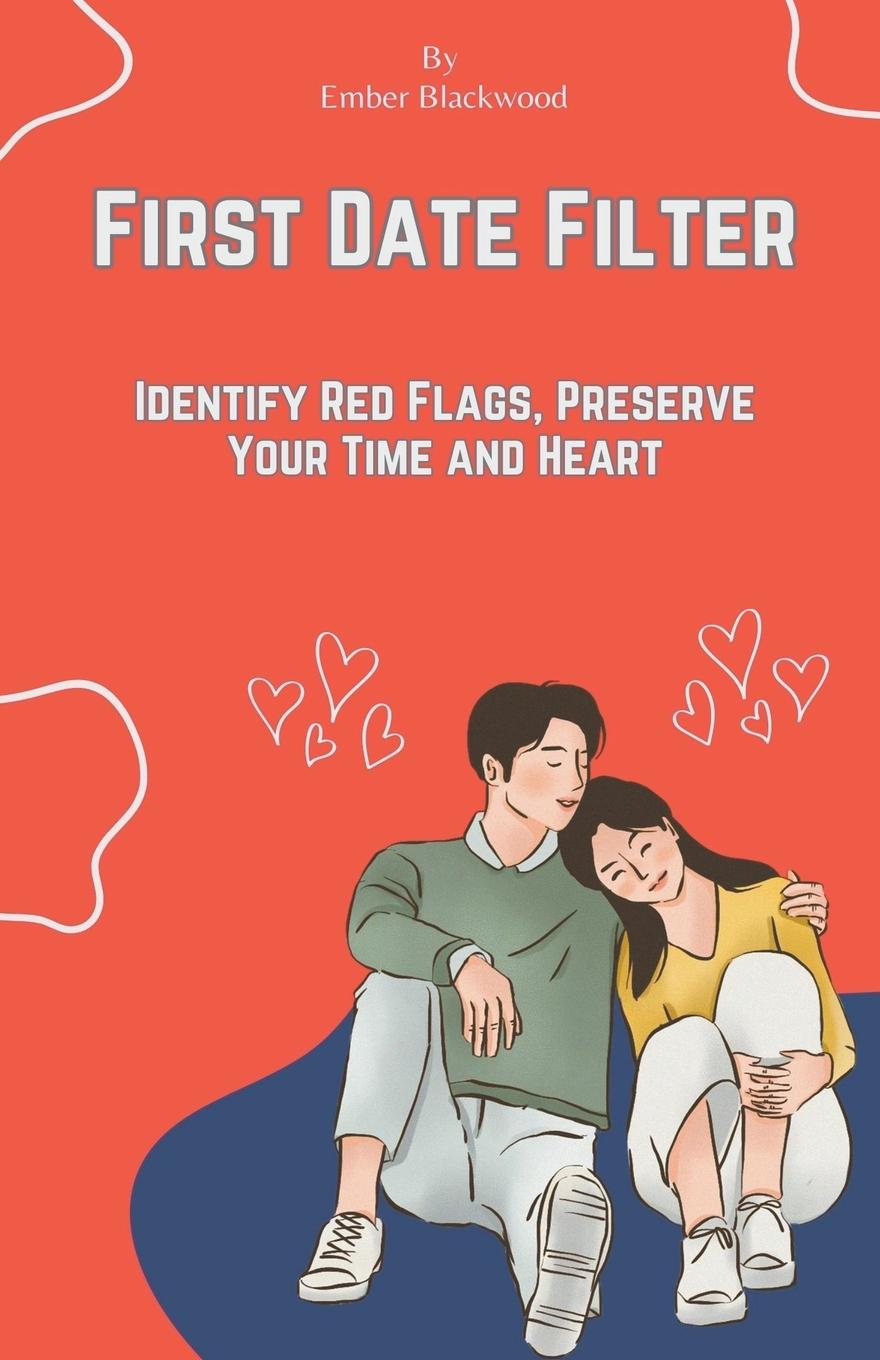 Knjiga First Date Filter Ember Blackwood