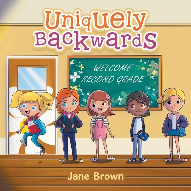 Knjiga Uniquely Backwards Jane Brown