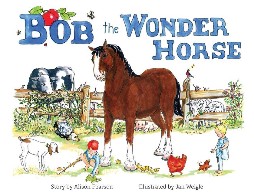 Kniha Bob the Wonder Horse Jan Weigle