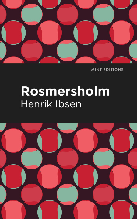 Knjiga Rosmersholm Mint Editions