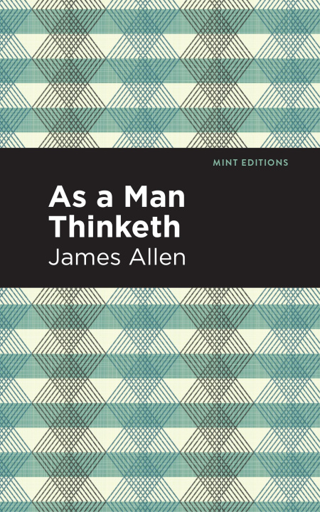 Knjiga As a Man Thinketh Mint Editions