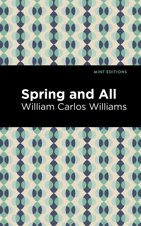 Knjiga Spring and All Mint Editions