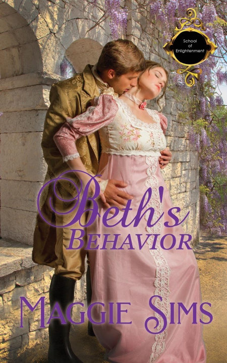Knjiga Beth's Behavior Maggie Sims