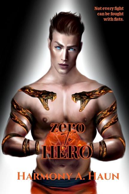 Book zero To HERO Harmony A. Haun
