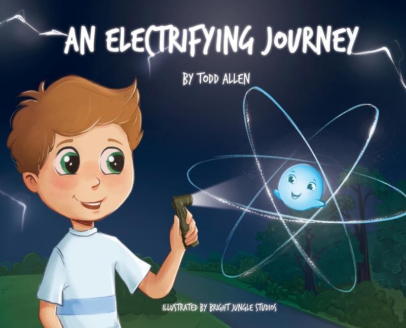 Buch An Electrifying Journey TODD ALLEN