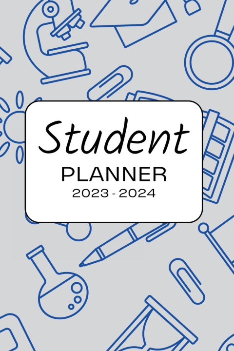 Könyv 2023 - 2024 Student Planner for Middle & High School Students in Blue 