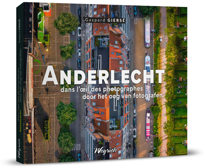 Kniha Anderlecht dans l'oeil des photographes Giersé