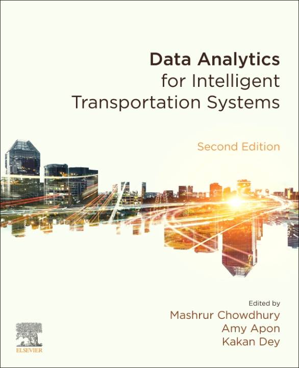 Книга Data Analytics for Intelligent Transportation Systems Mashrur Chowdhury