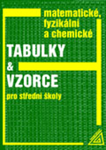 Kniha Matematické, fyzikální a chemické tabulky a vzorce J. Mikulčák