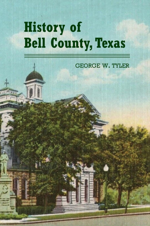 Buch History of Bell County Charles W. Ramsdell