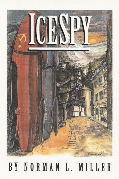 Βιβλίο IceSpy Norman L Miller