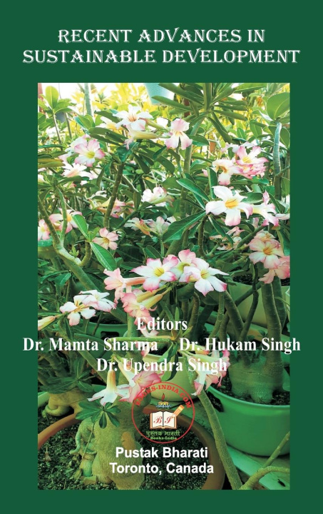 Knjiga Recent Advances in Sustainable Development Hukam Singh
