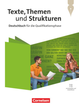 Knjiga Texte, Themen und Strukturen. Qualifikationsphase - Mit Hörtexten und Erklärfilmen - Schulbuch Angelika Thönneßen-Fischer