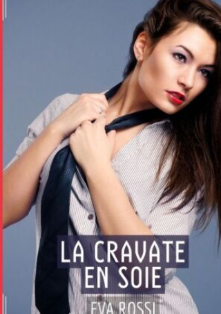 Book La Cravate en Soie Rossi