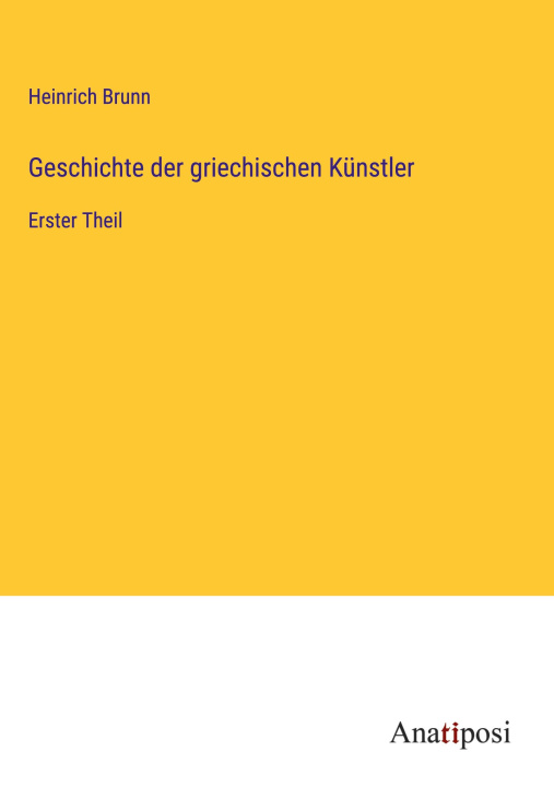 Libro Geschichte der griechischen Künstler 