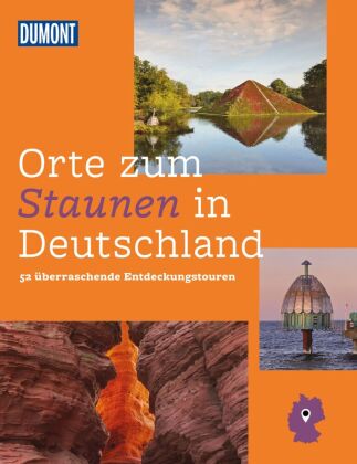 Carte DuMont Bildband Orte zum Staunen in Deutschland Siiri Klose