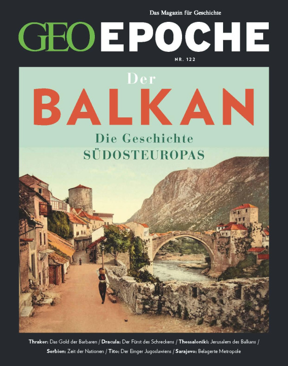 Kniha GEO Epoche / GEO Epoche 122/2023 - Balkan Katharina Schmitz